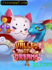 Descubra as Emoções e Aventuras de ValleyofDreams